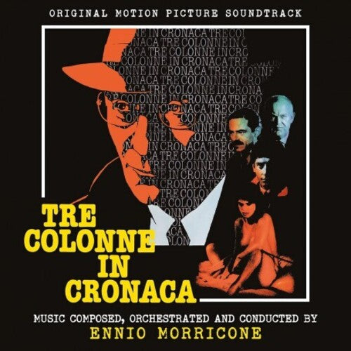 Ennio Morricone - Tre Colonne In Cronaca (Original Soundtrack)