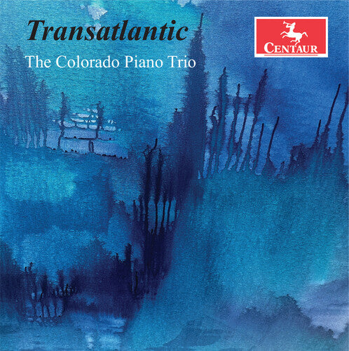 The Colorado Piano Trio - Transatlantic