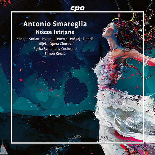 Smareglia - Nozze Istriane