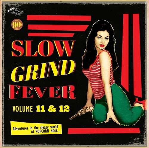 Slow Grind Fever 11 & 12/ Various - Slow Grind Fever 11+12 / VARIOUS
