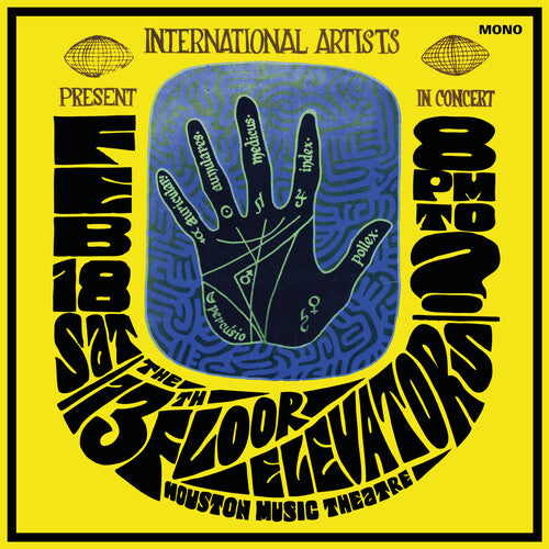 13th Floor Elevators - Houston Music Theatre, Live 1967