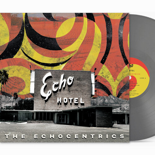 The Echocentrics - Echo Hotel (remixed Remastered)