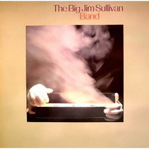 Big Sullivan Jim/ Big Jim Sullivan Band - Test Of Time - Remastered SHM in Paper Sleeve