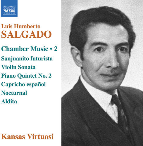 Salgado/ Virtuosi - Salgado: Chamber Music, Vol. 2