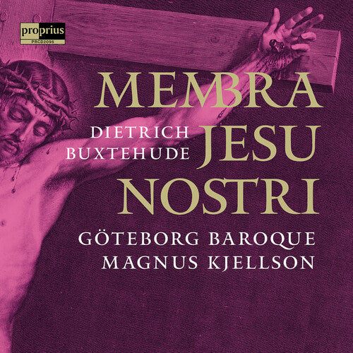 Buxtehude/ Baroque - Membra Jesu Nostri