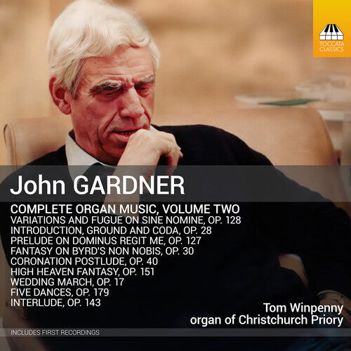 Gardner/ Winpenny - John Gardner: Complete Organ Music, Vol. 2