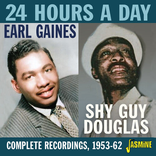 Earl Gaines / Shy Guy Douglas - 24 Hours A Day: Complete Recordings, 1953-62