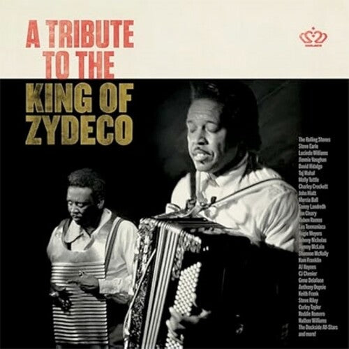 Tribute to the King of Zydeco/ Various - Tribute To The King Of Zydeco