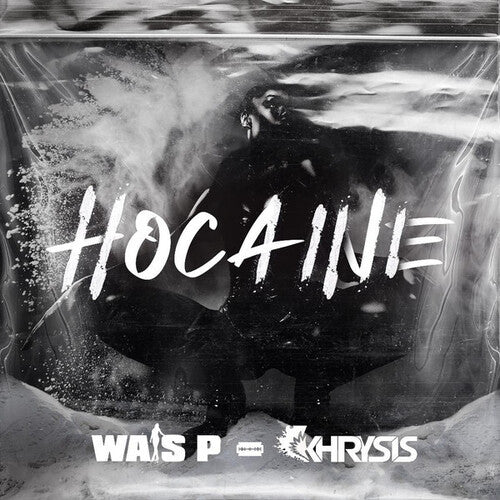 Wais P - Hocaine