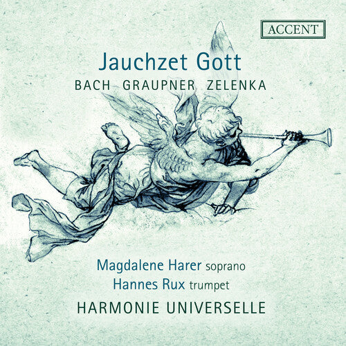 J.S. Bach / Graupner/ Deuter - Jauchzet Gott - Sacred Music for Soprano & Trumpet