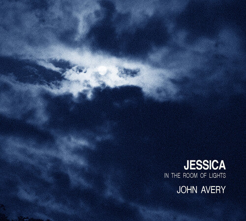 John Avery - Jessica In The Room Of Lights