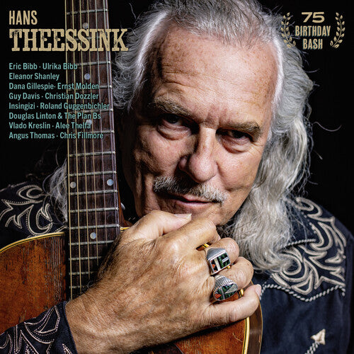 Hans Theessink - 75 Birthday Bash