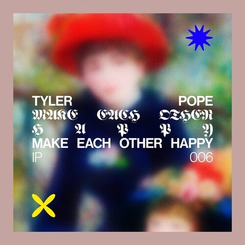 Tyler Pope - Make Each Other Happy