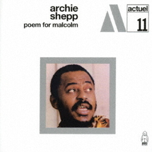 Archie Shepp - Poem For Malcolm