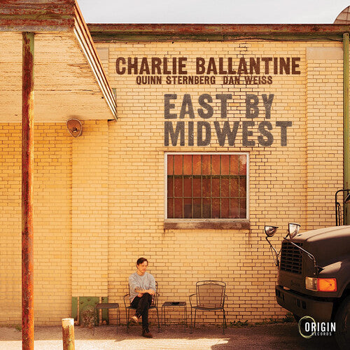 Charlie Ballantine - East by Midwest