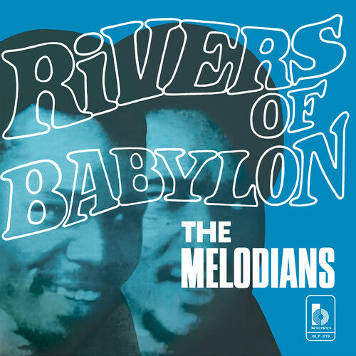 The Melodians - Rivers Of Babylon