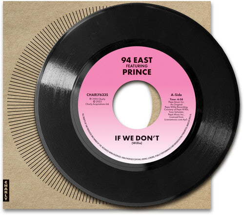 94 East - If We Don't / I'll Always Love You - Feat. Prince