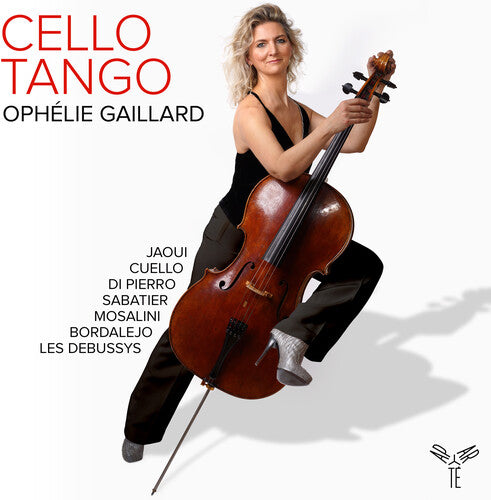 Ophelie Gaillard - Cello Tango