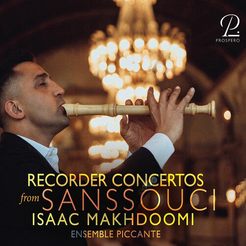 Makhdoomi/ Piccante - Flute Concertos from Sanssouci