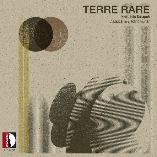 Pierpaolo Dinapoli - Matteo Tundo: Terre Rare - Pierpaolo Dinapoli (Classical & Electric Guitar)