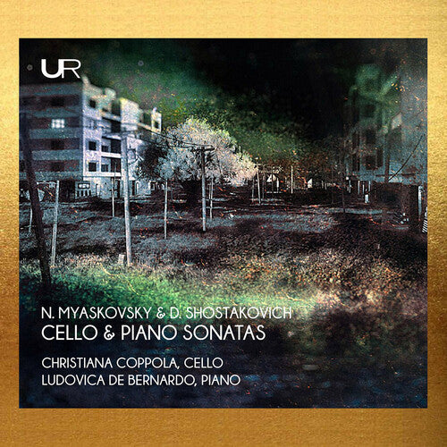 Coppola/ De Bernardo - Myaskovsky & Shostakovich: Cello & Piano Sonatas