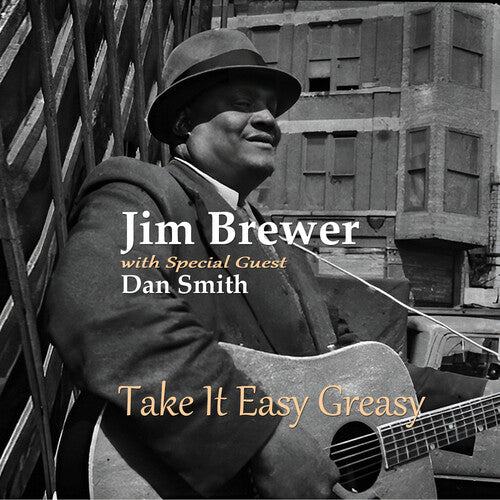 Jim Brewer / Dan Smith - Take It Easy Greasy