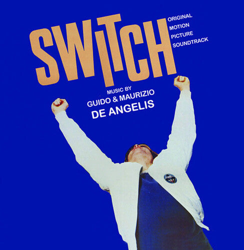 Guido Angelis / Maurizio Angelis - Pandemonio / Switch (Original Soundtrack)
