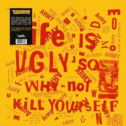 Life Is Ugly So Why Not Kill Yourself/ Var - Life Is Ugly So Why Not Kill Yourself