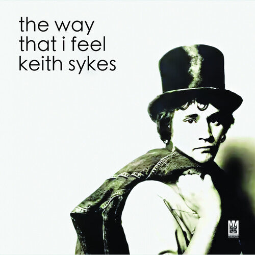 Keith Sykes - The Way That I Feel