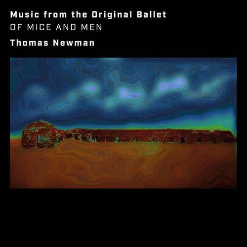Newman Thomas - Of Mice And Men (Music From The Original Ballet)