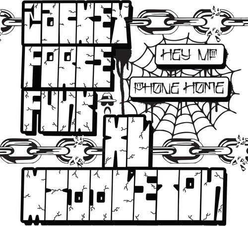 Zackey Force Funk/ XL Middleton - Hey Mf B/w Phone Home
