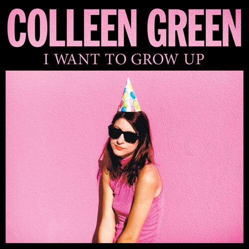 Colleen Green - I Want to Grow Up - Pink
