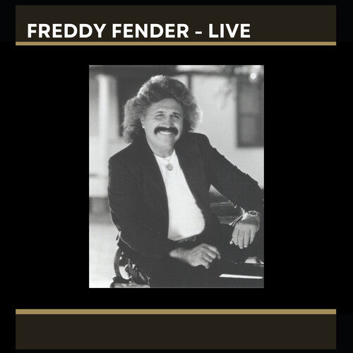 Freddy Fender - Freddy Fender - LIVE