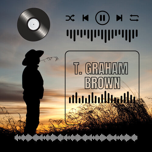 T. Brown Graham - T. Graham Brown's Greatest Hits