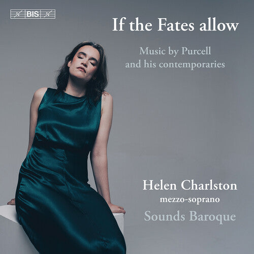Charlston/ Manson - If the Fates allow - Music by Purcell & his contemporaries