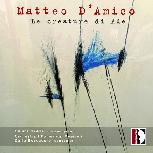 Orchestra I Pomeriggi Musicali - Matteo D'Amico: Le creature di Ade