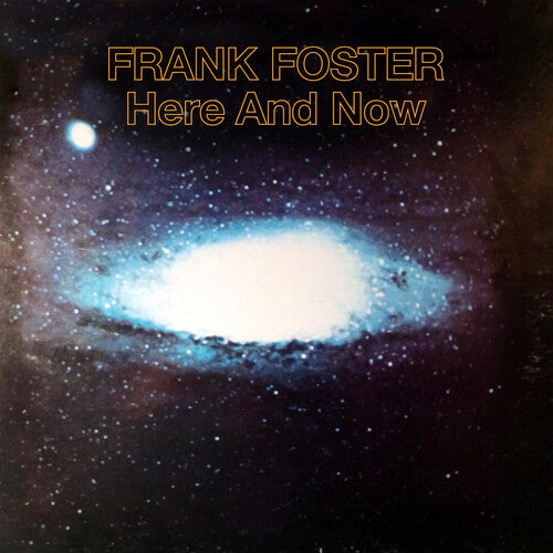 Frank Foster - Here and Now