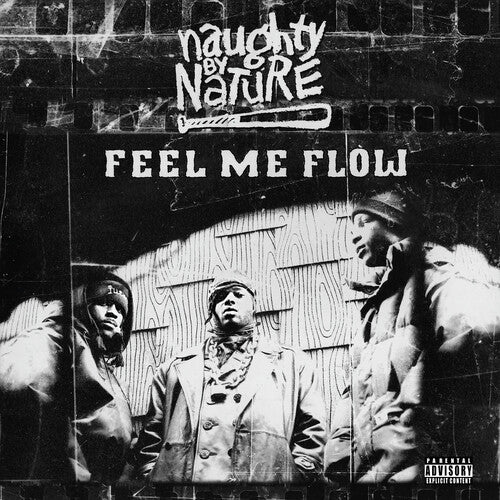 Naughty By Nature - Feel Me Flow