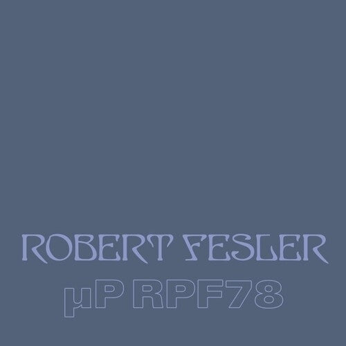 Robert Fesler - uP RPF78