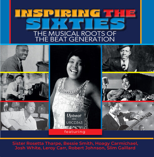 Inspiring the Sixties: Musical Roots of the Beat - Inspiring The Sixties: The Musical Roots Of The Beat Generation / Various