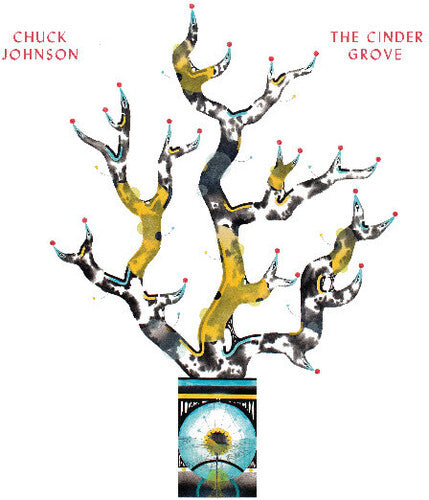 Chuck Johnson - The Cinder Grove