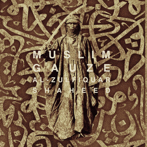 Muslimgauze - Al-zulfiquar Shaheed