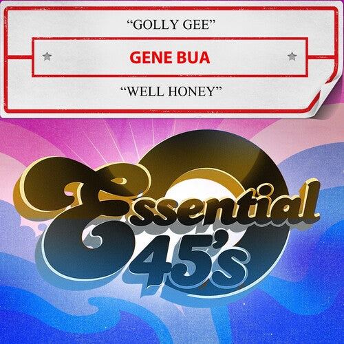 Gene Bua - Golly Gee / Well Honey
