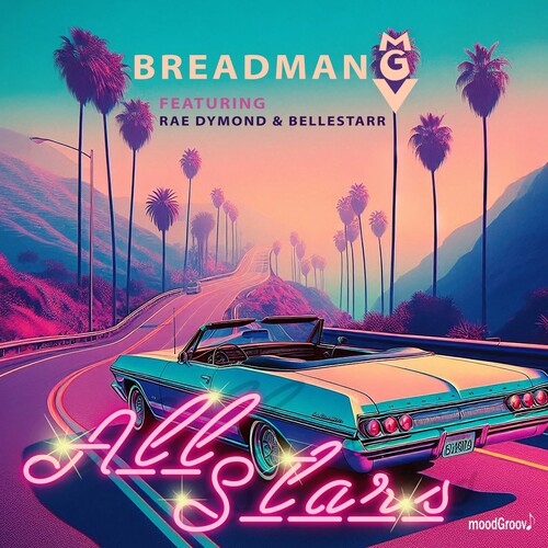 Rae Dymond & Bellestarr - All Stars