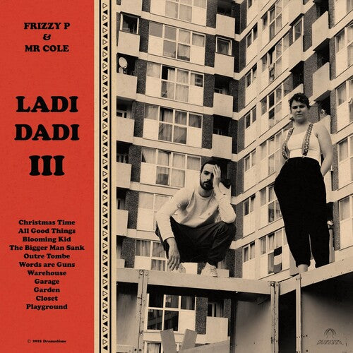 Frizzy P & Mr. Cole - Ladi Dadi III