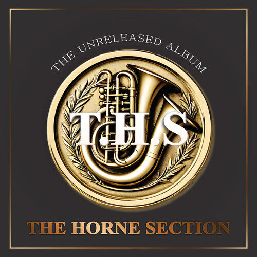 Horne Section - The Unreleased Album