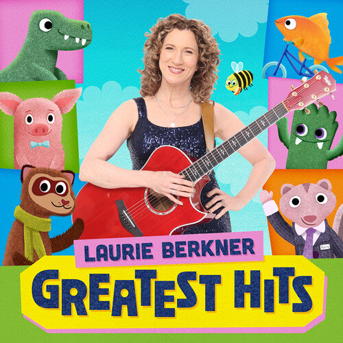 Laurie Berkner - Laurie Berkner Greatest Hits