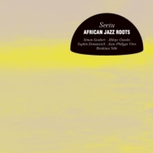 African Jazz Roots - Seetu