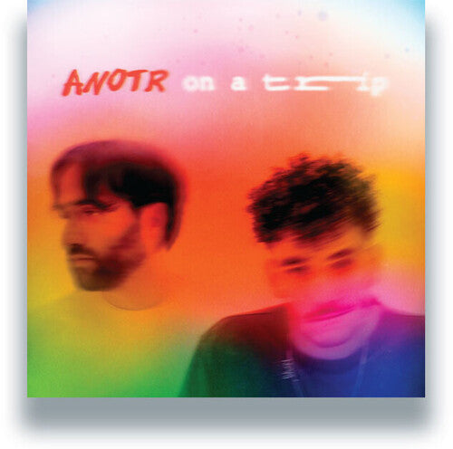Anotr - On A Trip