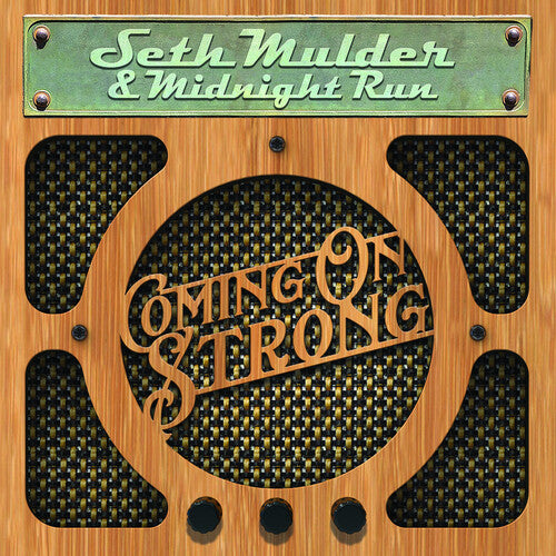 Seth Mulder / Midnight Run - Coming on Strong